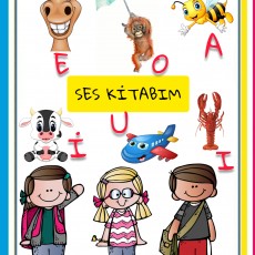 Eğitici Ses Kitabı: Hayvanlar, Nesneler ve Harfler - A, E, I, O, U Sesleri