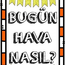 Bugün Hava Nasıl? - Hava Durumu Eğitimi