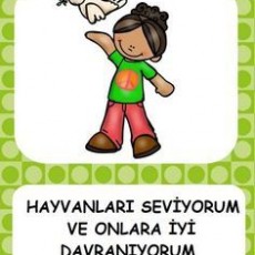 Hayvanları Seviyorum ve Onlara İyi Davranıyorum - Eğitici Materyal