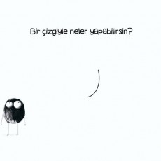 Bir Çizgiyle Neler Yapabilirsin? - Eğitici Ve Yaratıcı Düşünce Geliştirme