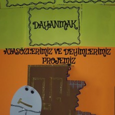 Atasözleri ve Deyimler - Yumurta, Kapı, Dayanmak Temalı Eğitim Projesi
