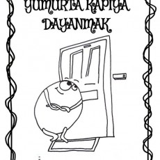 YUMURTA KAPIYA DAYANMAK - Eğitici Çizim