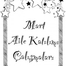 Mart Aile Katılım Çalışmaları - Aylık Etkinlik Planı