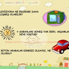 Eğlenceli Sorular: TV, Güneş ve Arabalar Üzerine Düşünce Geliştirme