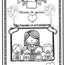 Okulda İlk Gün: Öğretmenim ve Arkadaşlarım Konulu Eğitim Materyali
