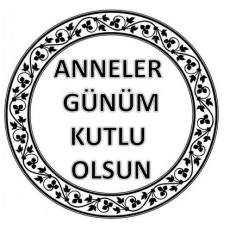 Anneler Günü Kutlama Tasarımı - 1 (Yazılı ve Süslemeli)