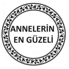 ANNELERİN EN GÜZELİ - Güzel Annelere Övgü İçin Eğitim Materyali