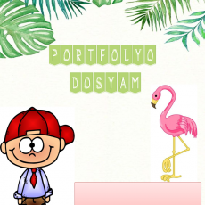 Portfolyo Dosyası - Çocuk Eğitimi ve Flamingo İllüstrasyonu