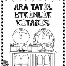 ARA TATİL ETKİNLİK KİTABIM - Çocuk Etkinlik Kitabı