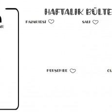 Haftalık Bülten Taslağı - Yapılacaklar Listesi ve Günlük Planlama