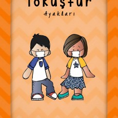 Tokuş*tur Ayakları - Eğitici Etkinlik Kitabı