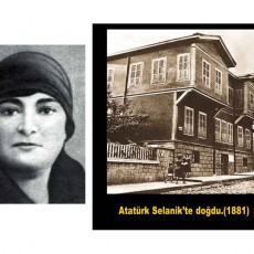 Atatürk'ün Doğduğu Ev ve Annesi, Selanik (1881)