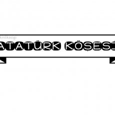 Atatürk Köşesi Yazısı
