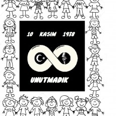 10 KASIM 1938 UNUTMADIK - Çocuklar ve Sonsuzluk Simgesi ile Anma