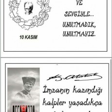 10 KASIM - ATATÜRK'Ü ANMA GÜNÜ İÇİN HATIRLATMA VE ANMA MATERYALİ