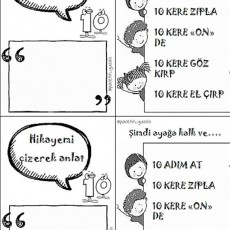 Eğitsel Aktivite: Hikaye Yazma ve Fiziksel Eylemler (10 ADIM AT, 10 KERE ZIPLA, 10 KERE «ON» DE, 10 KERE GÖZ KIRP, 10 KERE EL ÇIRP)