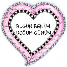 Doğum Günü Mesajı Kalpli Tasarım - BUGÜN BENİM DOĞUM GÜNÜM