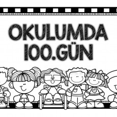 OKULUMDA 100.GÜN - Eğitsel Etkinlik Materyali