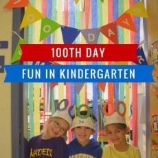 Kindergarten 100th Day Celebration Activities with Students