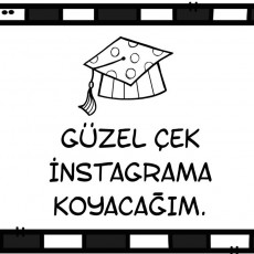 Güzel Çek Instagram'a Koyacağım - Mezuniyet Teması