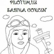 İlk Kadın Pilotumuz Sabiha Gökçen: Uçuş Tarihi ve Başarıları